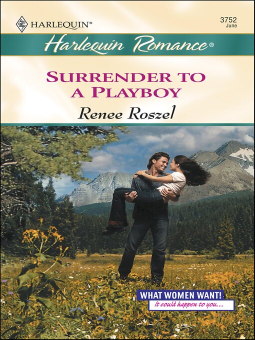 Title details for Surrender to a Playboy by Renee Roszel - Available
